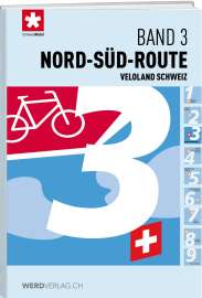 Veloland Schweiz Nord-Süd-Route