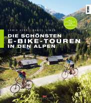 die schönsten E-Bike-Touren in den Alpen