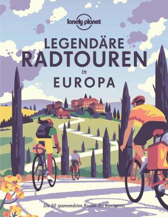 Legendäre Ratouren in Europa