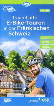Traumhafte E-Bike-Touren in der Fränkischen Schweiz