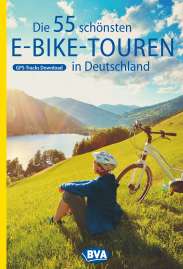 die 55 schönsten E-Bike Touren in Deutschland