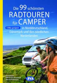 die 99 schönsten Radtouren für Camper