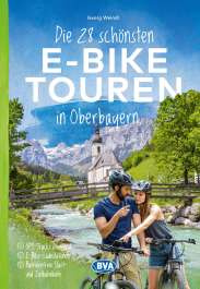 die schönsten ebike Touren in Oberbayern