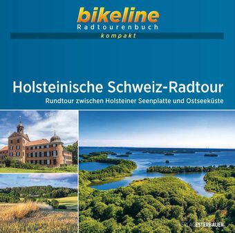 Bikeline Holsteinische Schweiz-Radtour