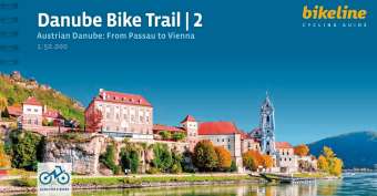 Bikeline Danube Bike Trail 2 Passau to Vienna