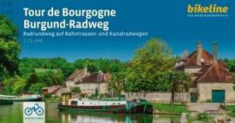 Bikeline Tour de Bourgogne Burgund-Radweg